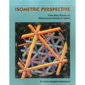 Isometric Perspective: From Baby Blocks to Dimensional Design in Quilts - Paperback