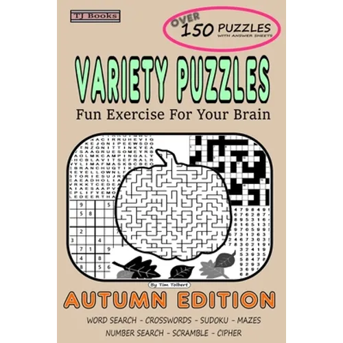 Variety Puzzles Autumn Edition: Fun Exercise For Your Brain - Paperback