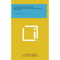 International Bank for Reconstruction and Development, 1944-1949: The International Monetary Fund, 1944-1949 - Hardcover