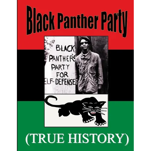 Black Panther Party True History - Paperback