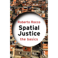 Spatial Justice: The Basics - Paperback