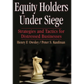 Equity Holders Under Siege - Hardcover