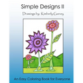 Simple Designs II: Another Easy Coloring Book for All - Paperback