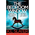 The Bedroom Window: A completely gripping and twisty psychological thriller - Paperback