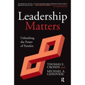 Leadership Matters: Unleashing the Power of Paradox - Paperback