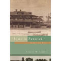 Home in Fenwick: Memoir of a Place - Hardcover
