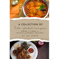 A Collection of Indo-Global Recipes Book 4 Coda & Miscellaneous Recipes - Paperback