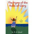 The Hymn of the Robe of Glory - Paperback