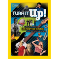 Turn It Up!: A Pitch-Perfect History of Music That Rocked the World - Hardcover