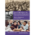 Social Hegemony and Educational Inequality: Problems of Ideology and Knowledge in Educational History Texts - Paperback