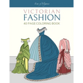 Victorian Fashion: 40 Page Coloring Book - Paperback