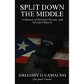 Split Down The Middle: A Memoir of Survival, Secrets, and Second Chances - Paperback