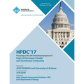 Hpdc '17: The 26th International Symposium on High-Performance Parallel and Distributed Computing - Paperback