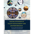 THE RELATIONSHIP OF TALENT MANAGEMENT AND JOB PERFORMANCE OF LOCAL EMPLOYEES MEDIATED BY ENGAGEMENT AND SATISFACTION (Hard Cover) - Paperback