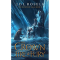 The Crown of Fire and Fury (The Runewar Saga #2) - Paperback