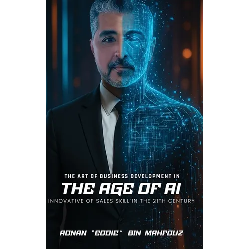 The Art of Business Development in the Age of AI - Hardcover