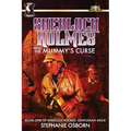 Sherlock Holmes and the Mummy's Curse: Book One of Sherlock Holmes: Gentleman Aegis - Paperback