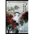 The Path to Cold Mountain: An American-Irish-Chinese-Philosophical-Romance-Murder Mystery - Paperback