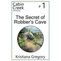 The Secret of Robber's Cave - Paperback