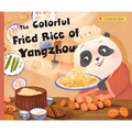 The Colorful Fried Rice of Yangzhou - Paperback