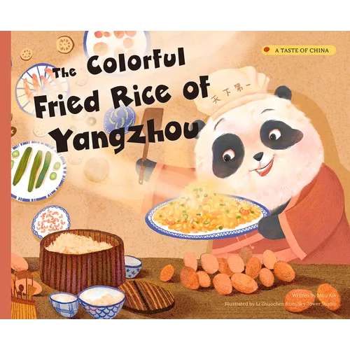 The Colorful Fried Rice of Yangzhou - Paperback