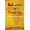 Black Women in Management: Paid Work and Family Formations - Hardcover