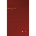 A Dark Night's Work: in large print - Hardcover