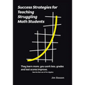 Success Strategies for Teaching Struggling Math Students: Take the Pain out of Pre-Algebra - Hardcover