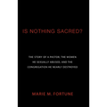 Is Nothing Sacred? - Paperback