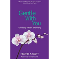 Gentle With You - Paperback