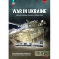 War in Ukraine - Volume 2: Russian Invasion, February 2022 - Paperback