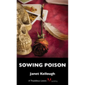 Sowing Poison: A Thaddeus Lewis Mystery - Paperback