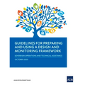 Guidelines for Preparing a Design and Monitoring Framework (2020 Edition) - Paperback