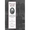 Doctor to the Front: Confederate Surgeon Thomas Fanning Wood - Paperback