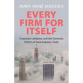 Every Firm for Itself - Hardcover