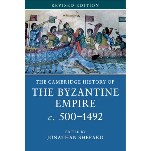 The Cambridge History of the Byzantine Empire C.500-1492 - Paperback