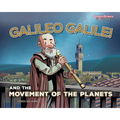 Galileo Galilei and the Movement of the Planets - Paperback