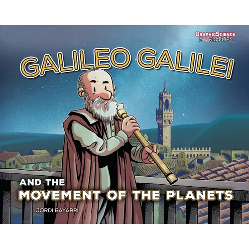 Galileo Galilei and the Movement of the Planets - Paperback