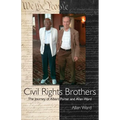 Civil Rights Brothers: The Journey of Albert Porter and Allan Ward - Paperback