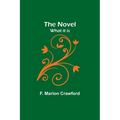 The Novel; what it is - Paperback