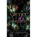 The Silence of Monsters: An enemies to lovers: Billionaire Romance: The Monsters Duet - Paperback