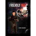 Friendly Fire - Hardcover