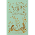 The Velveteen Rabbit & Other Classic Children's Stories - Hardcover