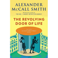 The Revolving Door of Life: 44 Scotland Street Series (10) - Paperback