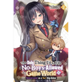 The Only Thing I'd Do in a No-Boys-Allowed Game World, Vol. 2 (Novel): Reincarnated as a Yuri Ship-Sinker - Paperback