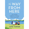 The Way from Here - Paperback