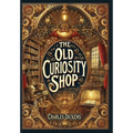 The Old Curiosity Shop (Collector's Edition) (Laminated Hardback with Jacket) - Hardcover
