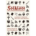 Folklore: A Journey Through the Past and Present - Hardcover