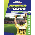 Beating the Odds: The Greatest Upsets in Sports - Paperback