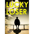 Lucky Loser - Paperback